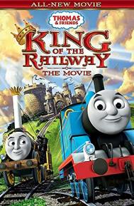Thomas & Friends: King of the Railway poster