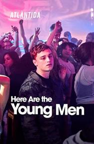 Here Are the Young Men poster