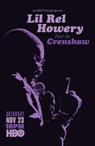 Lil Rel Howery: Live in Crenshaw poster