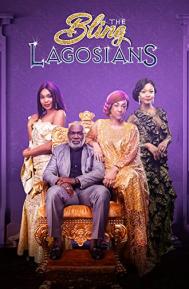The Bling Lagosians poster