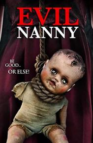 Evil Nanny poster