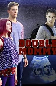 Double Mommy poster