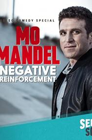 Mo Mandel: Negative Reinforcement poster