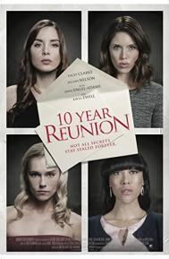 10 Year Reunion poster