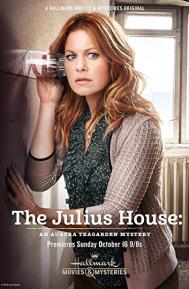 The Julius House: An Aurora Teagarden Mystery poster