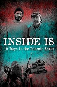 Inside IS: Ten days in the Islamic State poster
