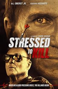 Stressed to Kill poster