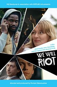We Will Riot poster