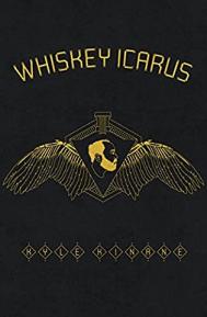Kyle Kinane: Whiskey Icarus poster