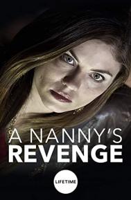 A Nanny's Revenge poster