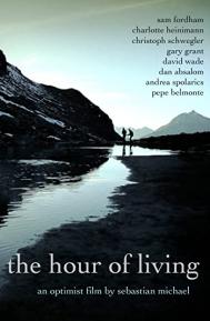 The Hour of Living poster