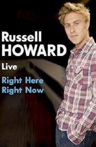 Russell Howard: Right Here, Right Now poster