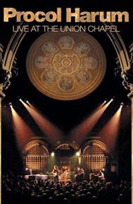 Procol Harum: Live at the Union Chapel poster