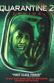 Quarantine 2: Terminal poster