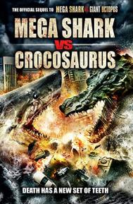 Mega Shark vs. Crocosaurus poster