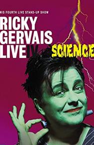 Ricky Gervais: Live IV - Science poster