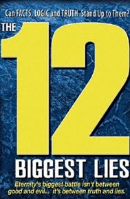 The 12 Biggest Lies poster