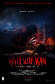 Never Sleep Again: The Elm Street Legacy poster