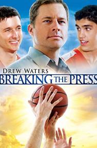 Breaking the Press poster