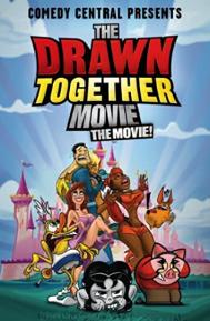 The Drawn Together Movie! poster