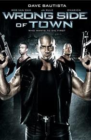 Wrong Side of Town poster