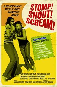 Stomp! Shout! Scream! poster