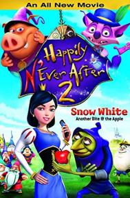 Happily N'ever After 2: Snow White: Another Bite at the Apple poster