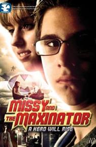 Missy and the Maxinator poster