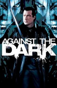 Against the Dark poster