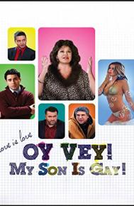 Oy Vey! My Son Is Gay!! poster