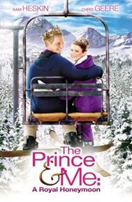 The Prince & Me 3: A Royal Honeymoon poster