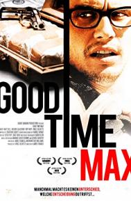 Good Time Max poster