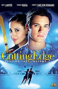 The Cutting Edge 3: Chasing the Dream poster