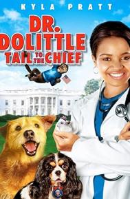 Dr. Dolittle: Tail to the Chief poster