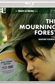 The Mourning Forest poster