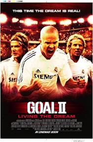Goal II: Living the Dream poster