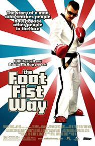 The Foot Fist Way poster
