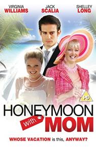 Honeymoon with Mom poster
