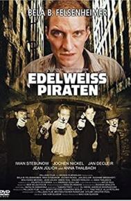 The Edelweiss Pirates poster
