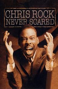 Chris Rock: Never Scared poster