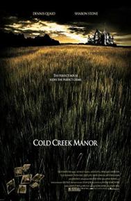 Cold Creek Manor poster