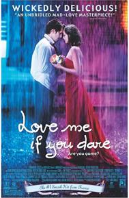 Love Me If You Dare poster