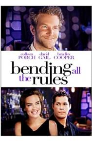 Bending All the Rules poster