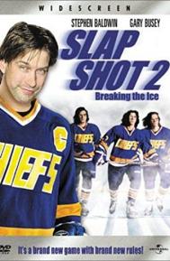 Slap Shot 2: Breaking the Ice poster