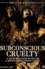 Subconscious Cruelty poster