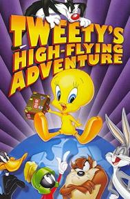 Tweety's High-Flying Adventure poster