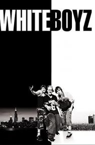 Whiteboyz poster