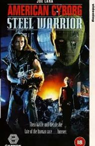 American Cyborg: Steel Warrior poster