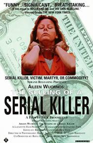 Aileen Wuornos: The Selling of a Serial Killer poster