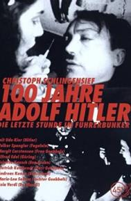 100 Jahre Adolf Hitler - Die letzte Stunde im Führerbunker poster